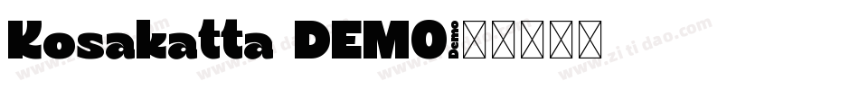 Kosakatta DEMO字体转换